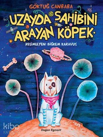 Uzayda Sahibini Arayan Köpek - 1