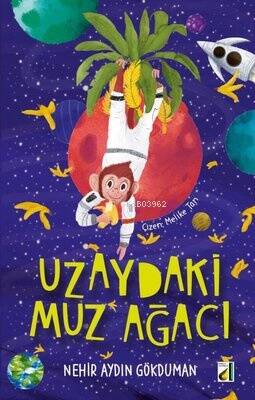 Uzaydaki Muz Ağacı - 1