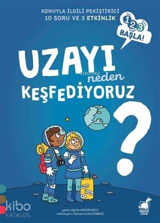 Uzayı Neden Keşfediyoruz? - 1 2 3 Başla Serisi - 1