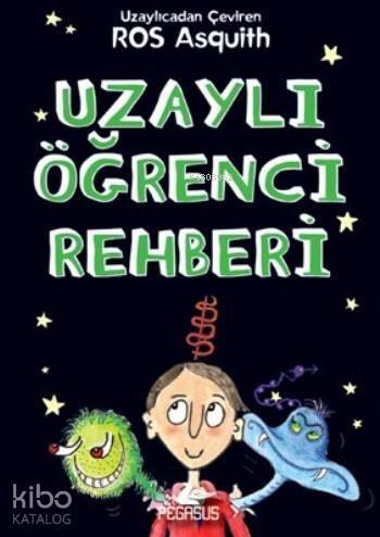 Uzaylı Öğrenci Rehberi - 1