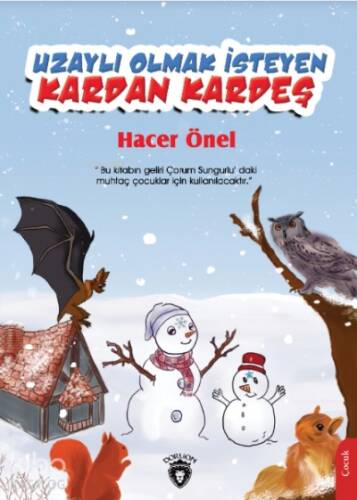 Uzaylı Olmak İsteyen Kardan Kardeş - 1