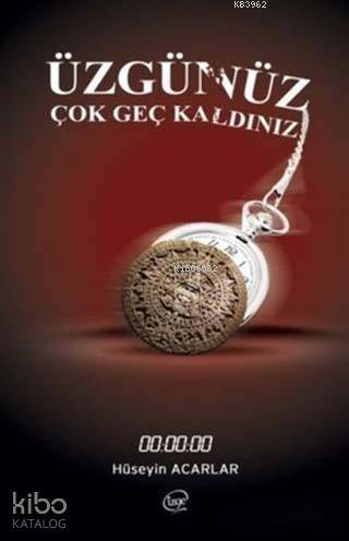 Üzgünüz Çok Geç Kaldınız - 1