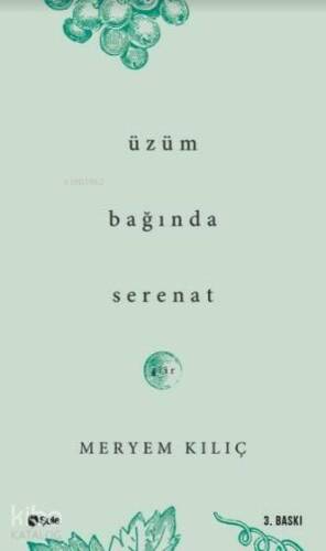 Üzüm Bağında Serenat - 1