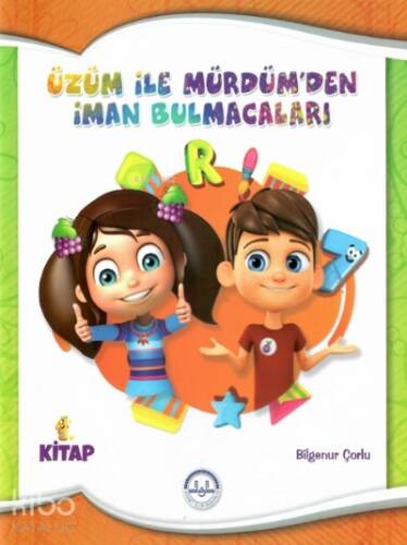 Üzüm ile Mürdümden İman Bulmacaları;1.Kitap - 1