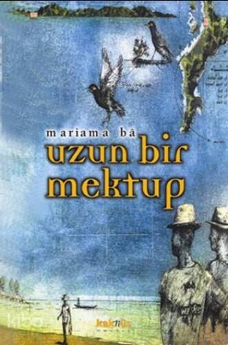 Uzun Bir Mektup - 1