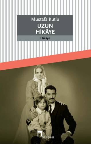 Uzun Hikaye - 1