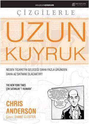 Uzun Kuyruk; Ticaretin Geleceği Daha Fazla Üründen Daha Az Satmak Olacaktır? - 1