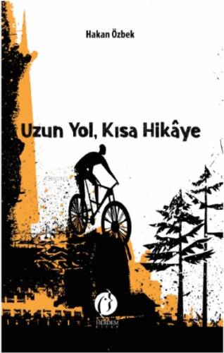 Uzun Yol, Kısa Hikaye - 1