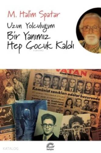 Uzun Yolculuğum - Bir Yanımız Hep Çocuk Kaldı - 1