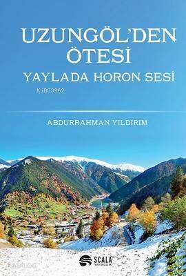 Uzungöl'den Ötesi; Yayla'da Horon Sesi - 1