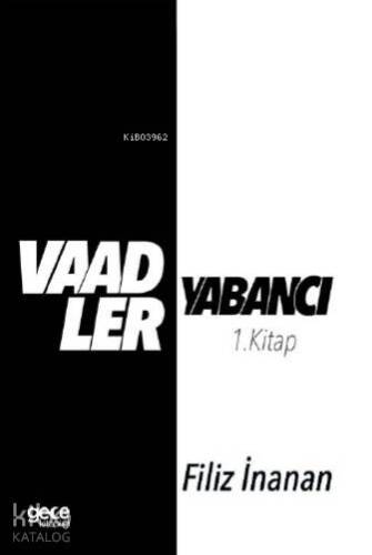 Vaadler - Yabancı 1. Kitap - 1