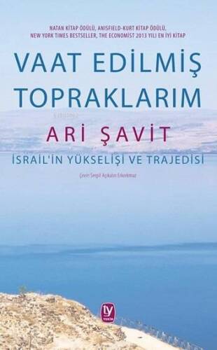 Vaat Edilmiş Topraklarım; İsrail'in Yükselişi ve Trajedisi - 1