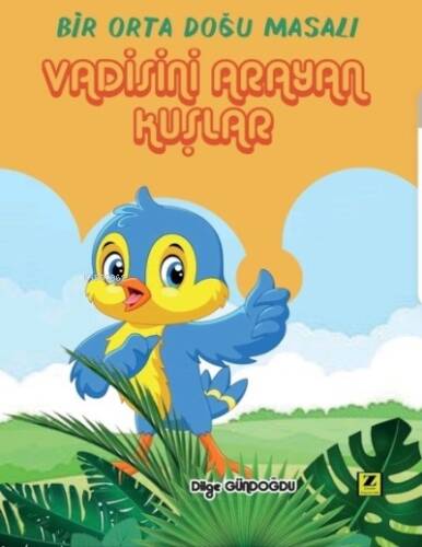 Vadisini Arayan Kuşlar - 1