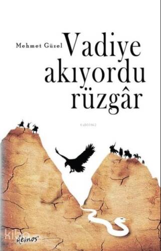 Vadiye Akıyordu Rüzgar - 1