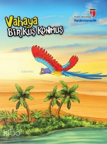 Vahaya Bir Kuş Konmuş - Yardımseverlik - 1