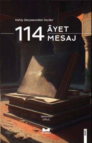 Vahiy Deryasından İnciler 114 Ayet & 114 Mesaj - 1