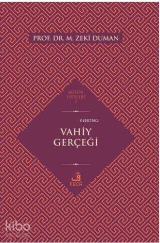 Vahiy Gerçeği - 1