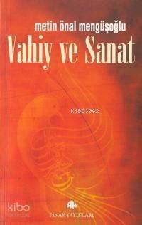 Vahiy ve Sanat - 1