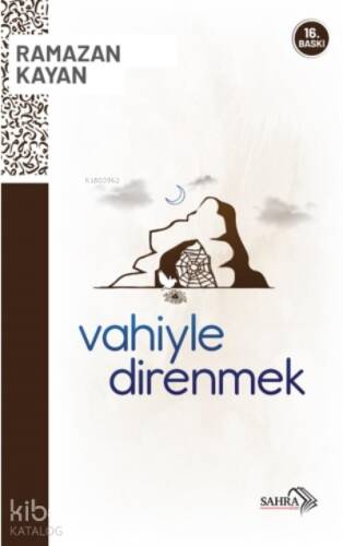 Vahiyle Direnmek - 1