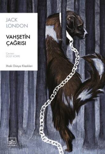 Vahşetin Çağrısı - İthaki Dünya Klasikleri - 1