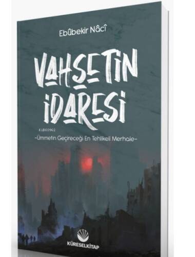 Vahşetin İdaresi - 1