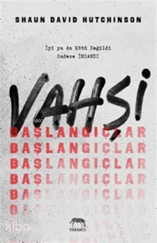 Vahşi Başlangıçlar - 1