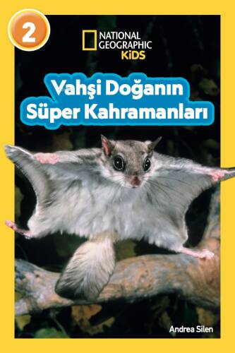 Vahşi Doğanın Süper Kahramanları - 1