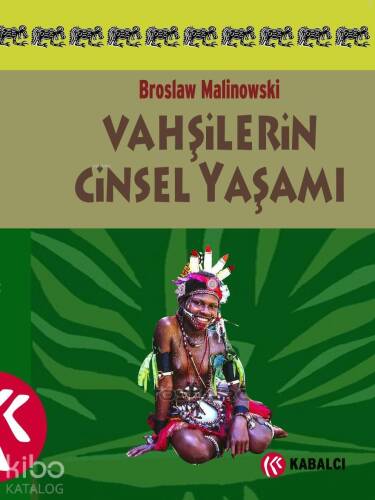 Vahşilerin Cinsel Yaşamı - 1