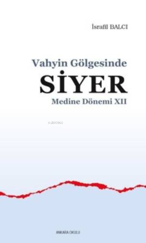 Vahyin Gölgesinde Siyer - Medine Dönemi 12 - 1