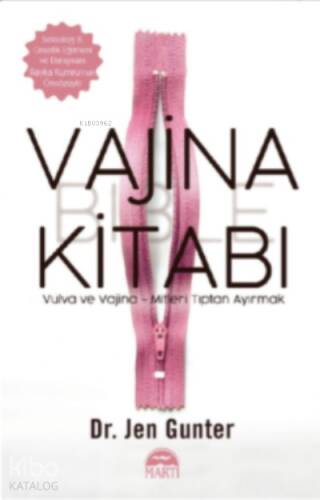 Vajina Kitabı: Vulva ve Vajina - Mitleri Tıptan Ayırmak - 1