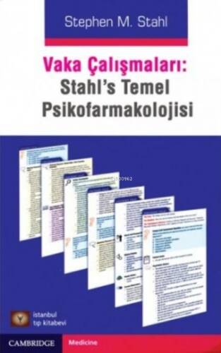 Vaka Çalışmaları : Stahl Temel Psikofarmakoloji - 1