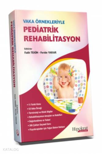 Vaka Örnekleriyle Pediatrik Rehabilitasyon - 1