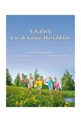 Vakalarla Çocuk Göğüs Hastalıkları - 1