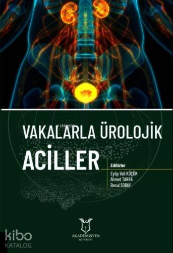 Vakalarla Ürolojik Aciller - 1