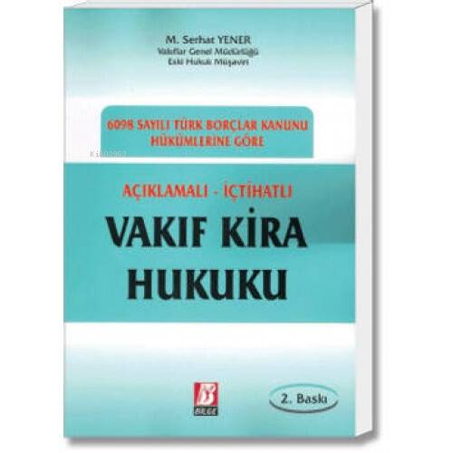 Vakıf Kira Hukuku - 1