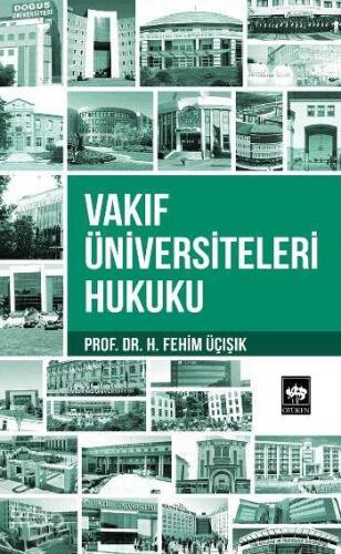 Vakıf Üniversiteleri Hukuku - 1