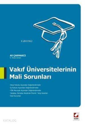 Vakıf Üniversitelerinin Mali Sorunları - 1