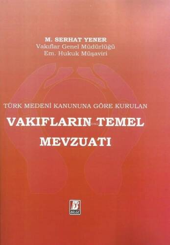 Vakıfların Temel Mevzuatı - 1