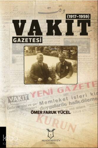 Vakit Gazetesi (1917-1959) - 1