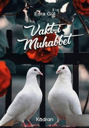 Vakt-İ Muhabbet - 1