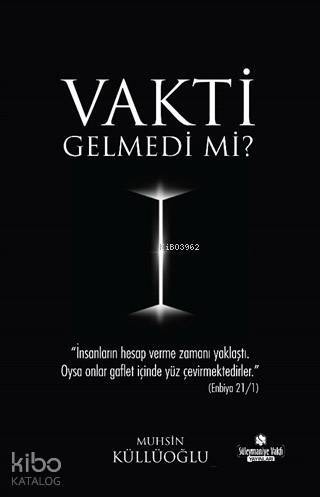 Vakti Gelmedi Mi? - 1