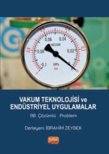 Vakum Teknolojisi ve Endüstriyel Uygulamalar 98 Çözümlü Problem - 1