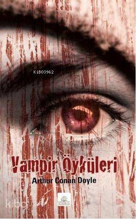 Vampir Öyküleri - 1