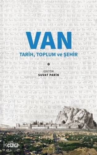 Van Tarih, Toplum ve Şehir - 1