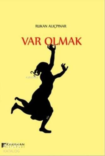 Var Olmak - 1