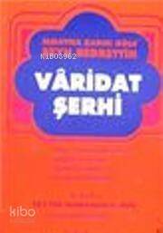 Varidat Şerhi Şeyh Bedrettin - 1