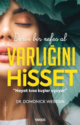 Varlığını Hisset ;Derin Bir Nefes Al - 1