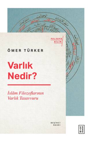 Varlık Nedir?; İslam Filozoflarının Varlık Tasavvuru - 1