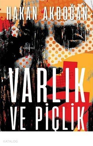 Varlık ve Piçlik - 1