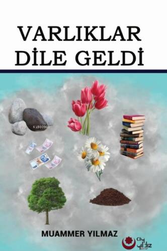 Varlıklar Dile Geldi - 1